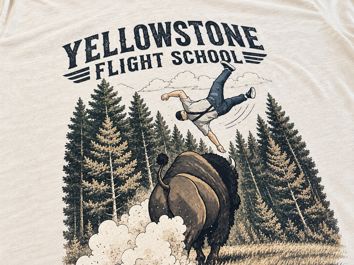 Yellowstone Flight School Tee – Unexpected Takeoff