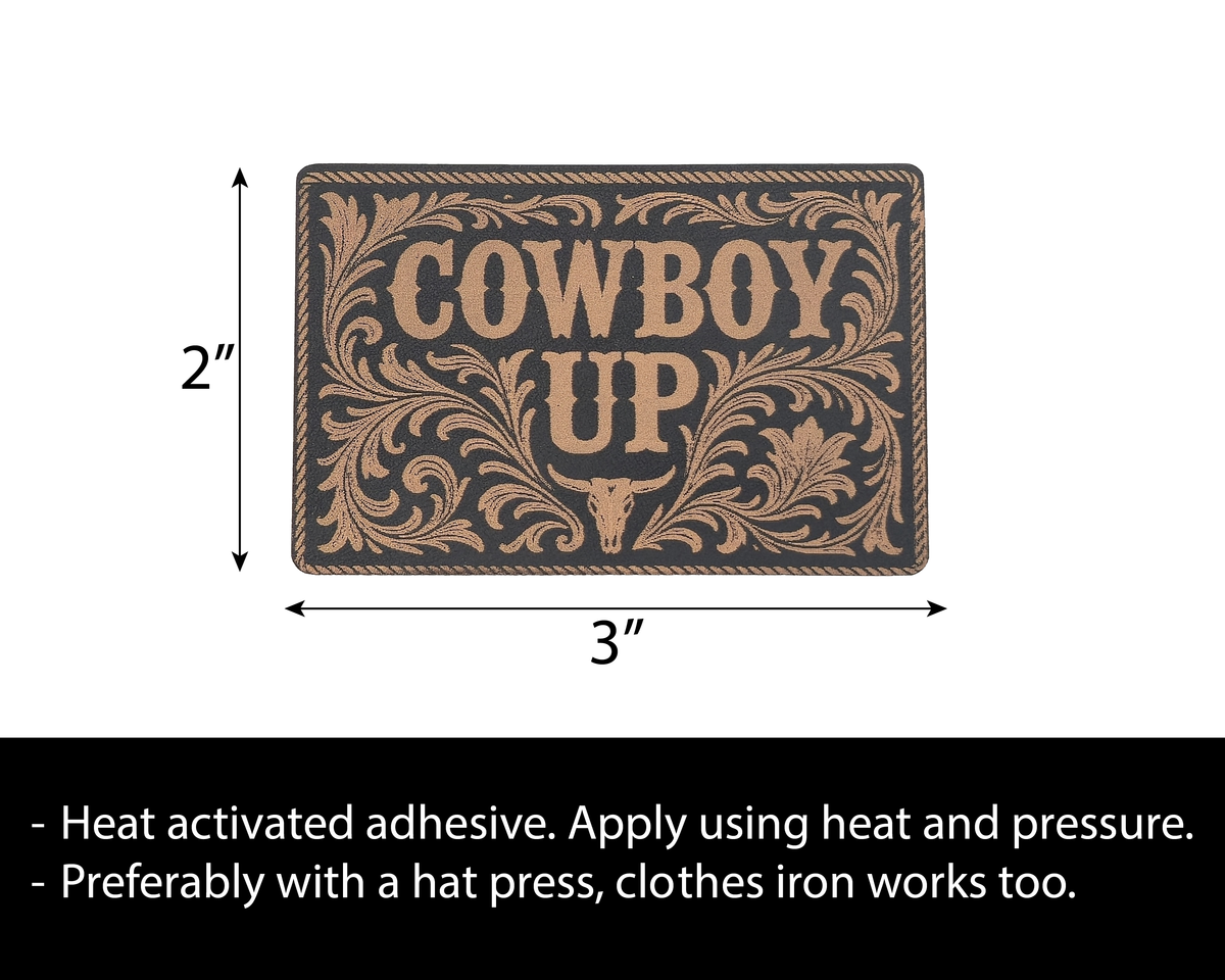 Cowboy Up Heat Press Leatherette Hat Patch