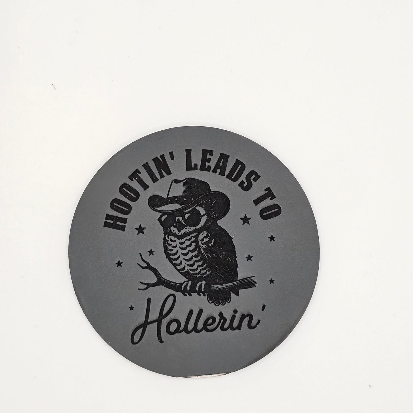 Hootin Leads to Hollerin Hat – Country Leather Patch