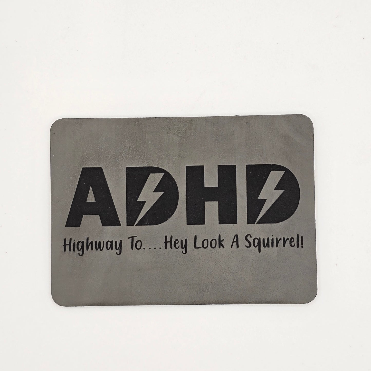 ADHD Hat with Leather Patch – ACDC Parody “Look, a Squirrel!”