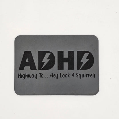ADHD Hat with Leather Patch – ACDC Parody “Look, a Squirrel!”