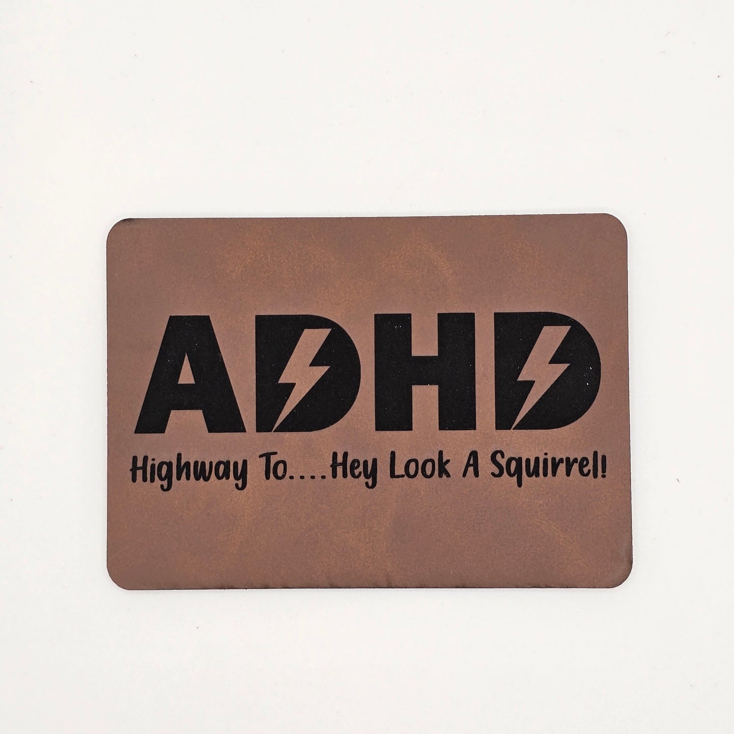 ADHD Hat with Leather Patch – ACDC Parody “Look, a Squirrel!”