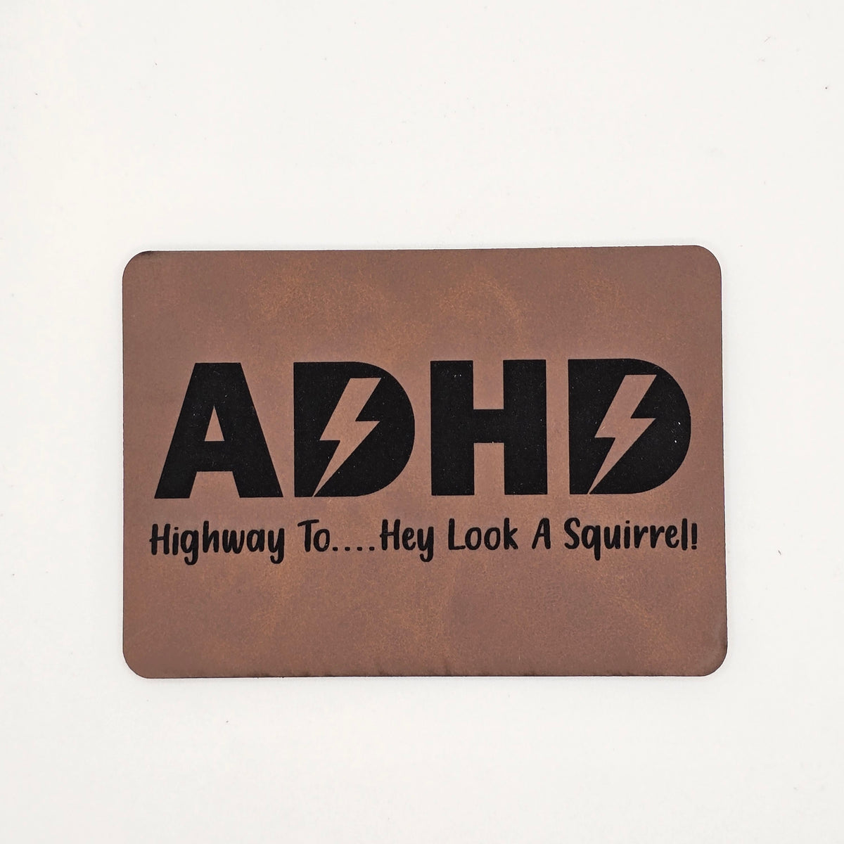 ADHD Hat with Leather Patch – ACDC Parody “Look, a Squirrel!”