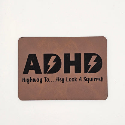 ADHD Hat with Leather Patch – ACDC Parody “Look, a Squirrel!”